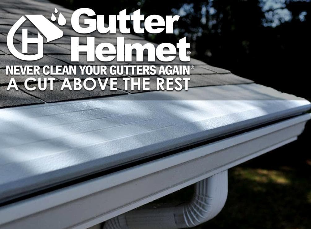 Gutter Helmet®: A Cut Above the Rest