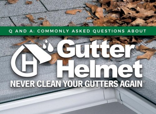 Gutter Helmet Commonly Asked Questions