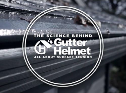 The Science Behind Gutter Helmet®: All About Surface Tension