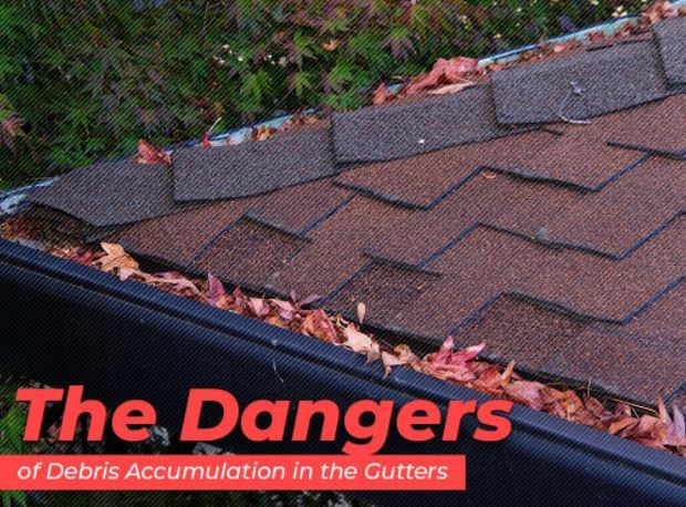 The Dangers of Debris Accumulation in the Gutters